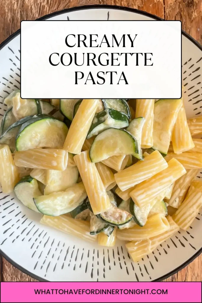 Creamy courgette pasta recipe Pinterest image