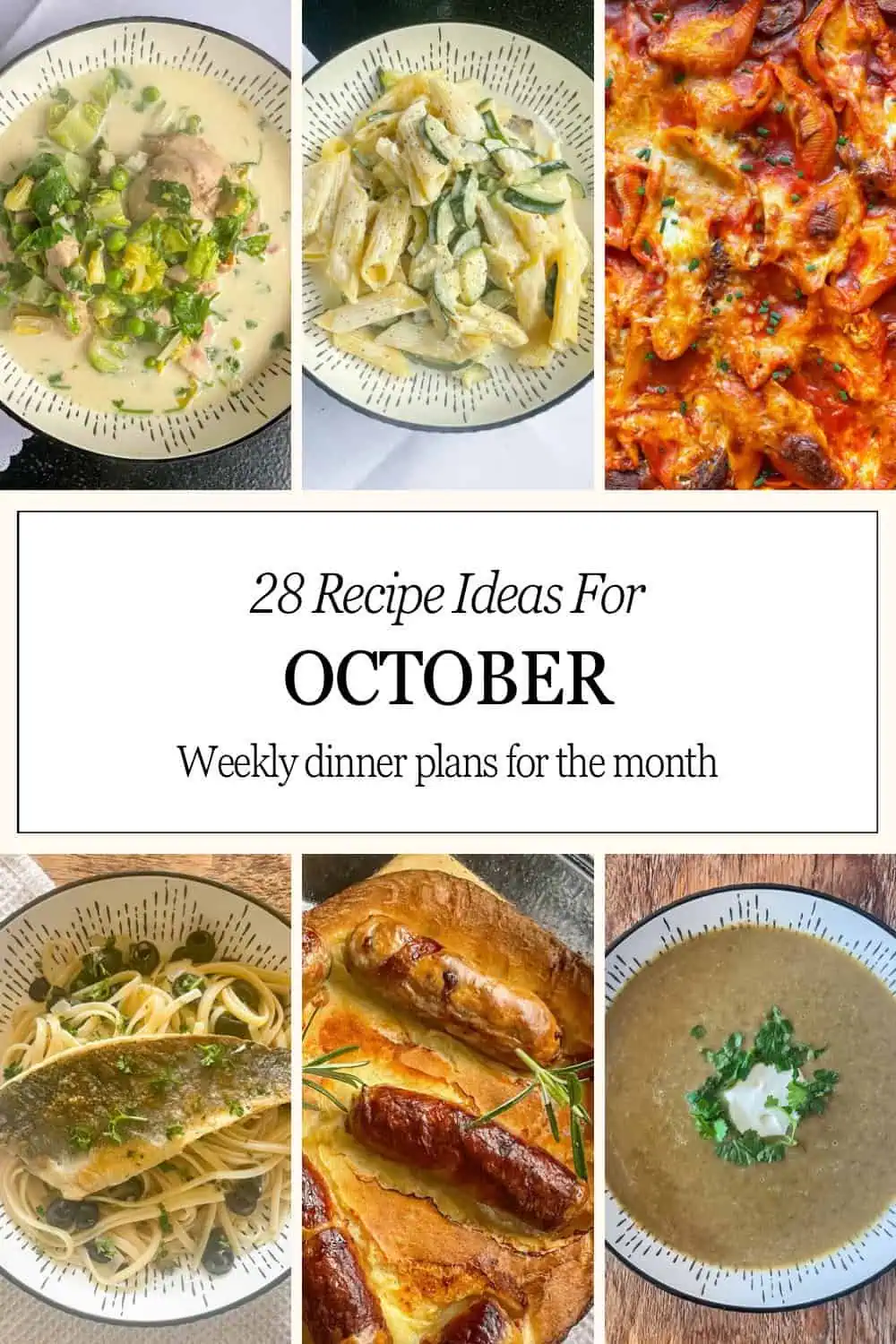 28 recipe ideas for October dinner plans for the whole month what to have for dinner tonight
