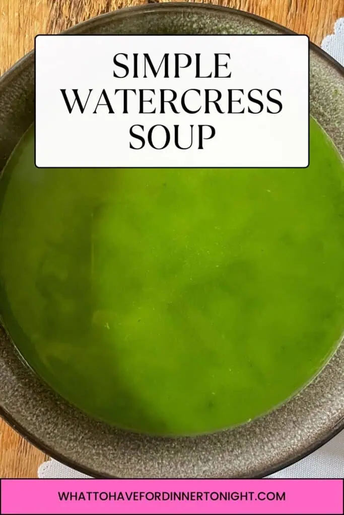 15 minute watercress soup recipe pinterest image