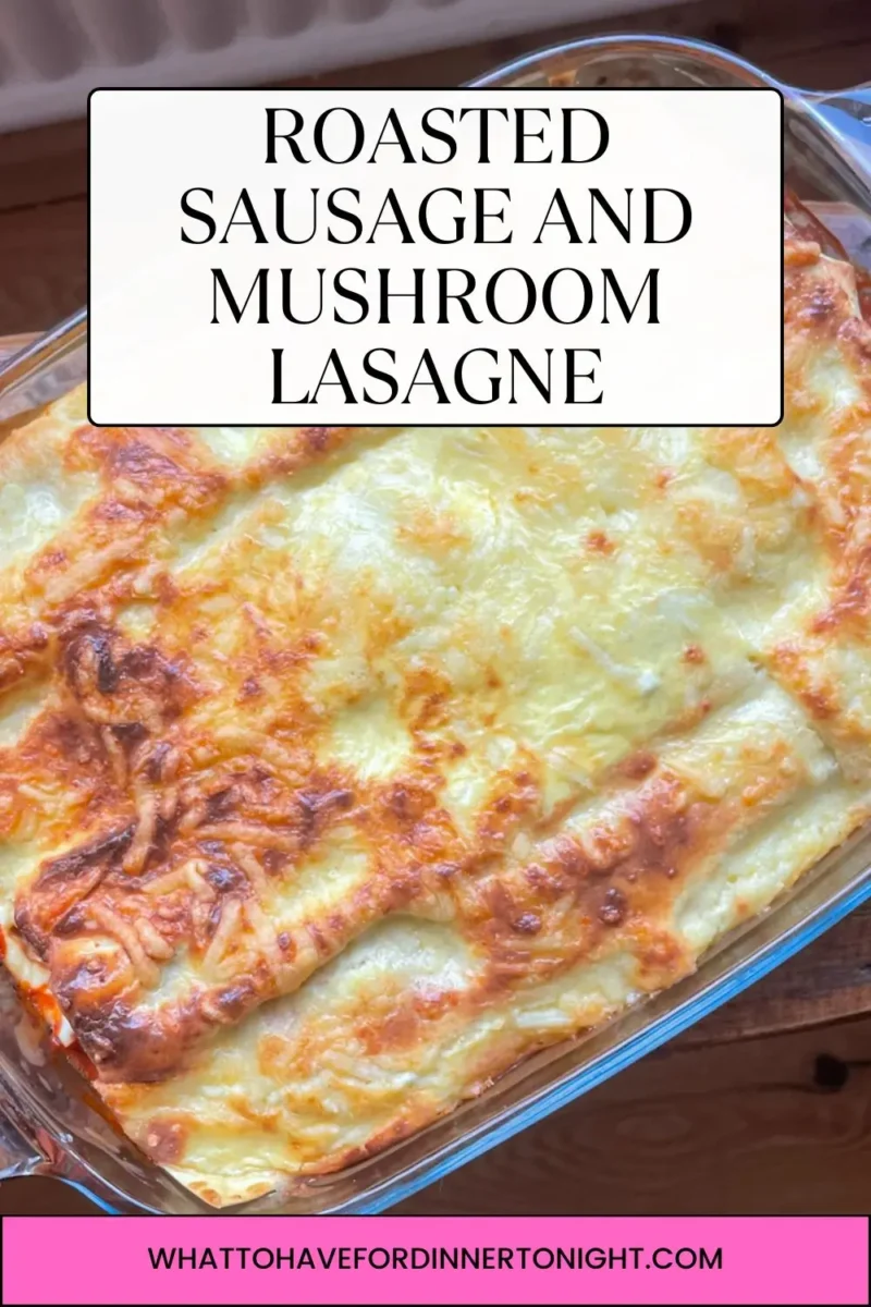 sausage and mushroom lasagne recipe pinterest image